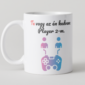 Te vagy az én kedvenc Player 2-m