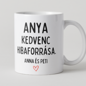 Anya kedvenc hibaforrása